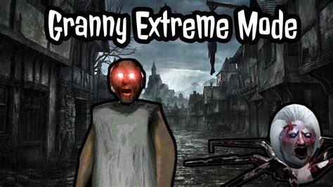 how to beat granny extreme mode|SPEEDRUN ★ EXTREME MODE ★ NO DEATH (Granny .
